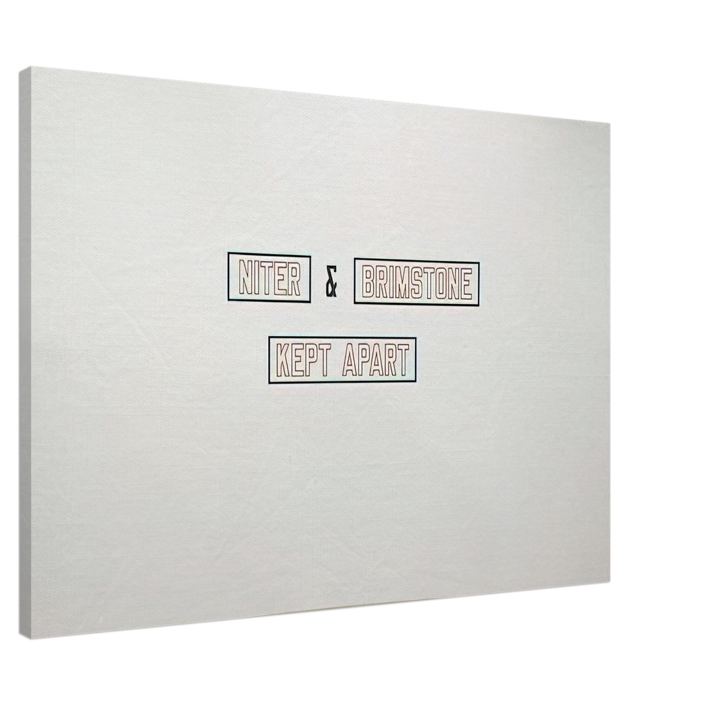 Lawrence Weiner - Niter  Brimstone Kept Apart - 1993 Canvas - 20x30 cm / 8x12 inches-canvas