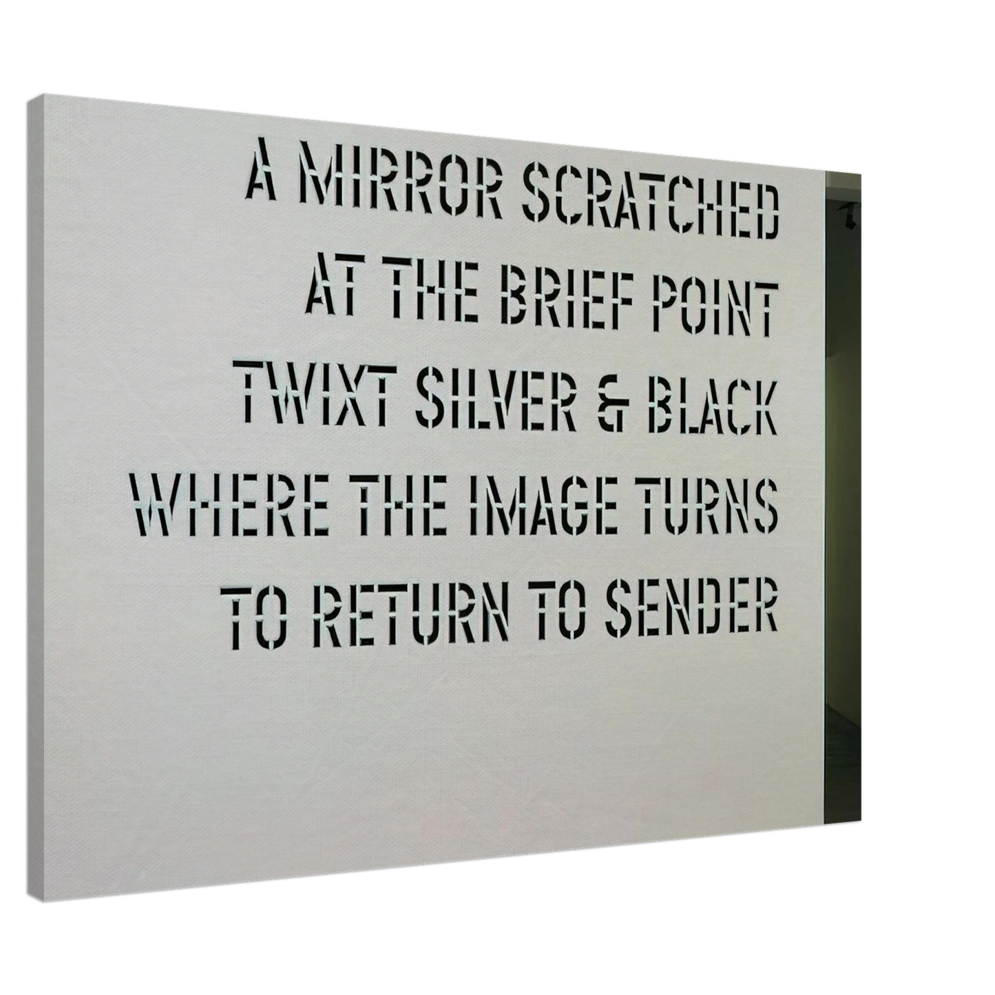 Lawrence Weiner - A Mirror Scratched... - 2004 Canvas - 20x30 cm / 8x12 inches-canvas