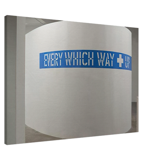 Lawrence Weiner - Every Which Way  Up - 2010 Canvas - 20x30 cm / 8x12 inches-canvas