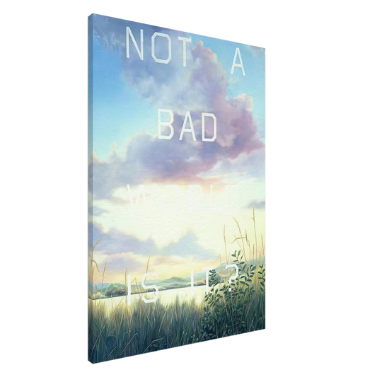 Edward Ruscha - NOT A BAD WORLD IS IT 1984 Canvas - 20x30 cm / 8x12 inches-canvas