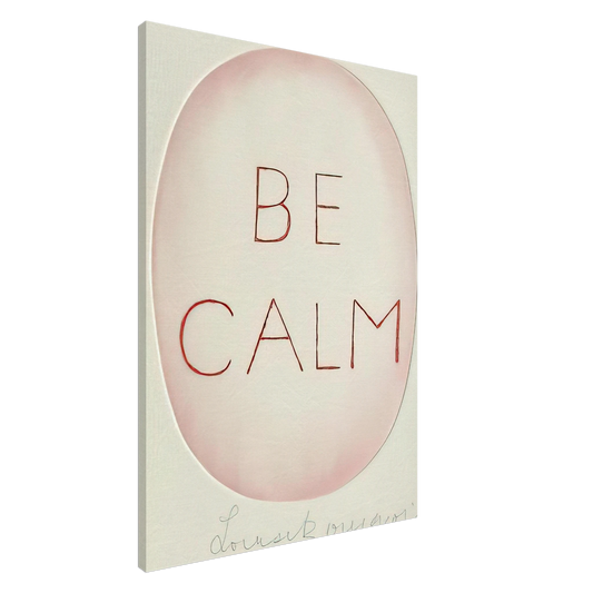 Louise Bourgeois - BE CALME OCTOBER 1ST 31ST Canvas - 20x30 cm / 8x12 inches-canvas